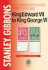 King Edward Vll-Geroge Vl Specialized Catalog 14th Edition. This multi award win